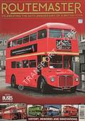 Routemaster - Celebrating the 60th Anniversary of a British Icon by MILLAR, Alan (ed.)