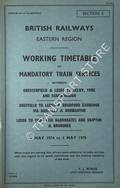 Working Timetable of Mandatory Train Services - Section E - Chesterfield & Leeds to Selby, York & Scarborough; Sheffield to Leeds via Barnsley & Normanton; Leeds to York (via Harrogate) & Skipton, 6 May 1974 to 4 May 1975 by British Railways Eastern Region