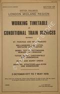Working Timetable of Conditional train services - Section CT - St. Pancras, Wellingboro; Toton; Whitacre; Derby; Nottingham; Newark; Chesterfield; Shirebrook; Barnt Green; Stratford; Birmingham - 3 Oct. 1977 to 7 May 1978 by British Railways London Midland Region