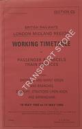 Working Timetable of Passenger & Parcels Train Services - Section CL - Sheffield and Barnt Green and Branches; Banbury, Stratford-upon-Avon and Birmingham - 16 May 1988 to 14 May 1989 by British Railways London Midland Region