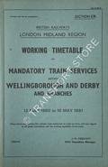 Book cover of Working Timetable of Mandatory train services - Section CK - Wellingborough and Derby and branches 12 May 1980 to 10 May 1981 by British Railways London Midland Region