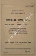Working Timetable of Conditional Train Services - Section PJ - Swindon and Swansea; Awre and Severn Tnl. Jn; Craven Arms and Newport; Swansea and West Wales, 1 October 1979 to 11 May 1980 by British Railways Western Region