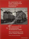 Die elektrischen und Diesel-Triebfahrzeuge schweizerischer Eisenbahnen / Fünfter Teil: Die Lokotiven der Scheizerischen Bundesbahnen (SBB) - Darstellung der Lokomotiven mit Steckbriefen, Plänen und Fotos bis 1977 by JEANMAIRE, Claude
