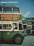 Buses in Camera: Mercian & Welsh by KEELEY, Malcolm 