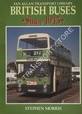 Book cover of British Buses Since 1945  by MORRIS, Stephen 