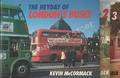 The Heyday of London's Buses / The Heyday of the London Bus by McCORMACK, Kevin 