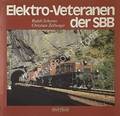Elektro-Veteranen der SBB by SCHORNO, Ralph & ZELLWEGER, Christian