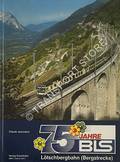 Die elektrischen und Diesel-Triebfahrzeuge schweizerischer Eisenbahnen / Neunter Teil: 75 Jahre BLS, Lötschbergbahn (Bern-Lötschberg-Simplon) by JEANMAIRE, Claude