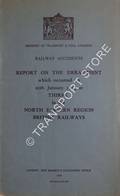 Railway Accidents - Report on the Derailment which occurred on 20th January 1954 at Thirsk in the North Eastern Region, British Railways by Ministry of Transport and Civil Aviation