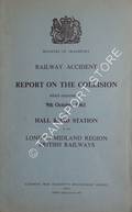Railway Accident - Report on the Collision which occurred on 9th October 1961 at Hall Road Station in the London Midland Region of British Railways by Ministry of Transport