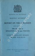 Railway Accident - Report on the Collision which occurred on the 16th July 1961 at Singleton Bank near Weeton in the London Midland Region of British Railways by Ministry of Transport