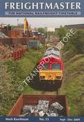 Freightmaster - The National Railfreight Timetable - September to December,  Autumn 2009 No. 55 by RAWLINSON, Mark