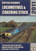 British Railways Locomotives & Coaching Stock 2011 by PRITCHARD, Robert; FOX, Peter & HALL, Peter