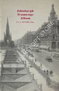 Edinburgh Tramways Album  by HUNTER, D.L.G. 