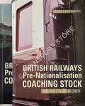 British Railways Pre-Nationalisation Coaching Stock by LONGWORTH, Hugh