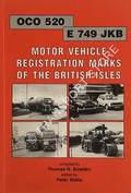 Motor Vehicle Registration Marks of the British Isles by BOWDEN, Thomas N. & WATTS, Pater