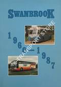 Swanbrook 1960 - 1987: A Review in Words and Pictures by LAMBERT, Martin