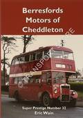Super Prestige - Berresfords Motors Limited Cheddleton and Associated Companies by WAIN, Eric