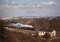 Waterloo to Weymouth by Steam into Wessex by ESAU, Mike