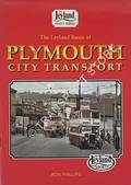 The Leyland Buses of Plymouth City Transport by PHILLIPS, Ron
