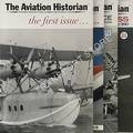 The Aviation Historian - The Modern Journal of Classic Aeroplanes and the History of Flying by STROUD, Nick (ed.)