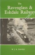 The Ravenglass & Eskdale Railway  by DAVIES, W.J.K. 