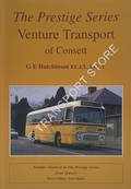 The Prestige Series - Venture Transport of Consett by HUTCHINSON, G. E.