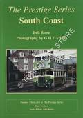 The Prestige Series - South Coast by ROWE, Bob