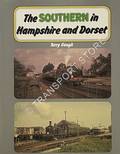 The Southern in Hampshire & Dorset / Hampshire and Dorset Reflections by GOUGH, Terry 
