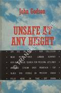 Unsafe at Any Height by GODSON, John