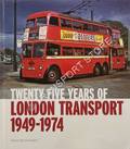 Twenty-Five Years of London Transport 1949 - 1974 by McCORMACK, Kevin