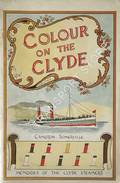 Colour on the Clyde - Memories of the Clyde Steamers by SOMERVILLE, Cameron