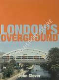 London's Overground by GLOVER, John