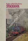 Keighley and Worth Valley Railway Stockbook / Worth Valley Railway Stockbook by COX, J.A.; LUSH, Robin; HOLROYD, John; MORRISON, Brian & EASTHAM, Peter