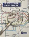 The Story of London's Underground  by DAY, John R. 