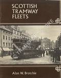 Scottish Tramway Fleets by BROTCHIE, Alan W.