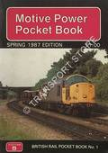 Motive Power Pocket Book - Spring, January 1987 by WEBSTER, Neil & FOX, Peter 