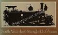 Book cover of South Africa - Last Stronghold of Steam by South African Railways