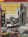 Nahverkehr in Berlin 1945 - 1990 by HANNA-DAOUD, Thomas (red.)