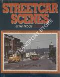 Streetcar Scenes of the 1950s in Color by KING, LeRoy O.