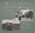 Blackburn Tram Rides by HALSALL, Jim