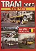 Tram 2000 Flash 1996 - Belgique België Trams Metro Bus Trolleybus by KOENOT, Luc; JUSTENS, Stefaan & HAMAL, Thierry