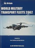 World Military Transport Fleets 2002 by SMITHSON, Peter & HANCOCK, Philip