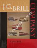 History of the J. G. Brill Company by BRILL, Debra