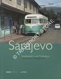 Sarajevo - Straßenbahn und Trolleybus / Trams and Trolleybuses by CIHÁK, Jan