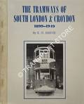 The Tramways of South London & Croydon 1899 - 1949 by HARVIE, K.G.