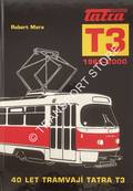 Tatra T3 1960 - 2000: 40 Let Tramvaje Tatra T3 by MARA, Robert