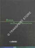 Manual on Danube Navigation by HASENBICHIER, Hans-Peter