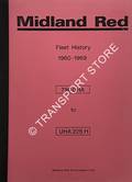 Midland Red Fleet History 1960 to 1969 by SIMPSON, I. & Midland Red Enthusiasts Club