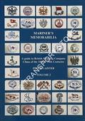 Mariner's Memorabilia - A Guide to British Shipping Company China of the 19th and 20th Centuries by LAISTER, Peter